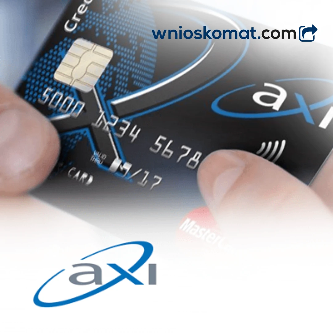 Karta kredytowa AXI Card do 6000 zł na 12 miesięcy
